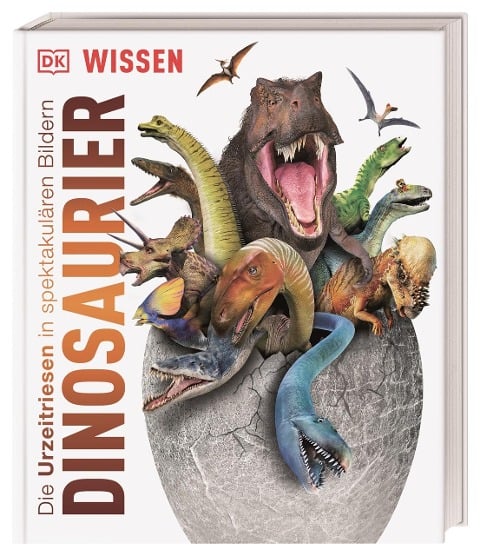 »DK Wissen. Dinosaurier« — DORLING KINDERSLEY