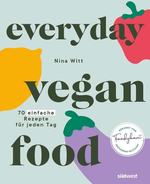 »Everyday Vegan Food« — SUEDWEST
