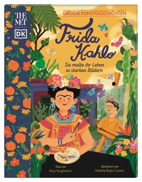 »Große Kunstgeschichten. Frida Kahlo« — DORLING KINDERSLEY