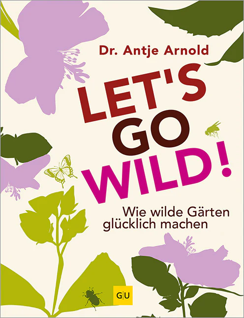 »Let's go wild!« — GRAEFE UND UNZER