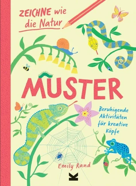 »Zeichne wie die Natur: Muster« — LAURENCE KING