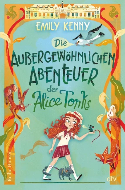 »Die außergewöhnlichen Abenteuer der Alice Tonks« — DTV