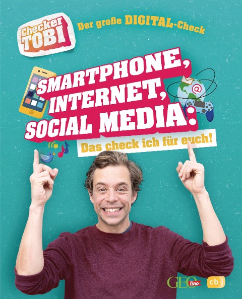 »Checker Tobi - Der große Digital-Check: Smartphone, Internet, Social Media - Das check ich für euch!« — CBJ