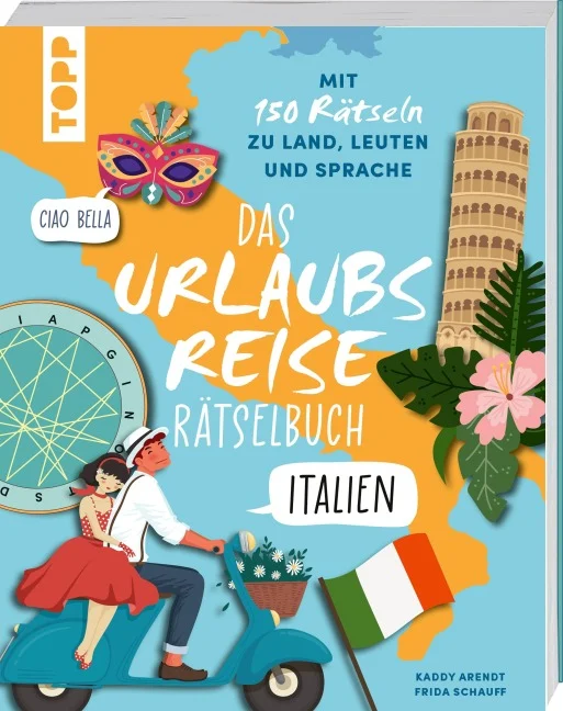 »Urlaubsreise-Rätselbuch Italien - Mit 150 Rätseln zu Land, Leuten und Sprache« — FRECH