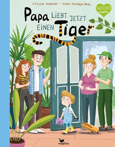 »Papa liebt jetzt einen Tiger« — MAGELLAN