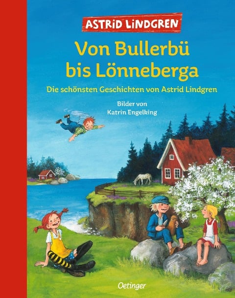 »Von Bullerbü bis Lönneberga« — OETINGER