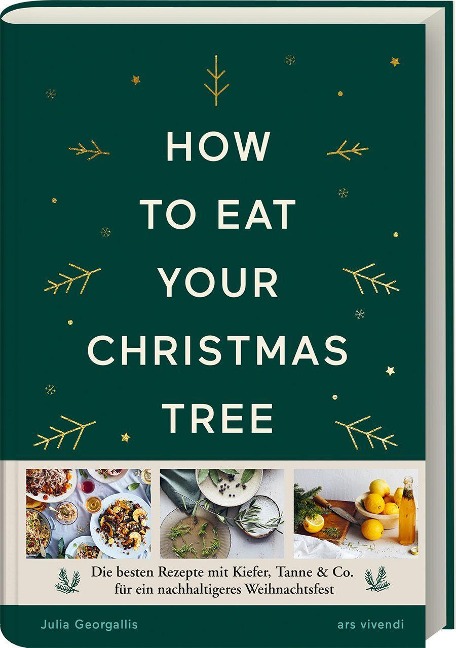 »How to eat your christmas tree« — ARS VIVENDI