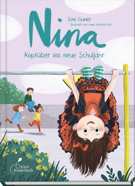 »Nina - Kopfüber ins neue Schuljahr (Band 3)« — KLETT KINDERBUCH