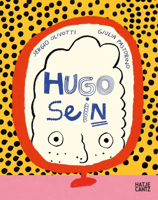»HUGO SEIN« — HATJE CANTZ