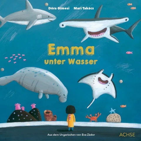 »Emma unter Wasser« — ACHSE