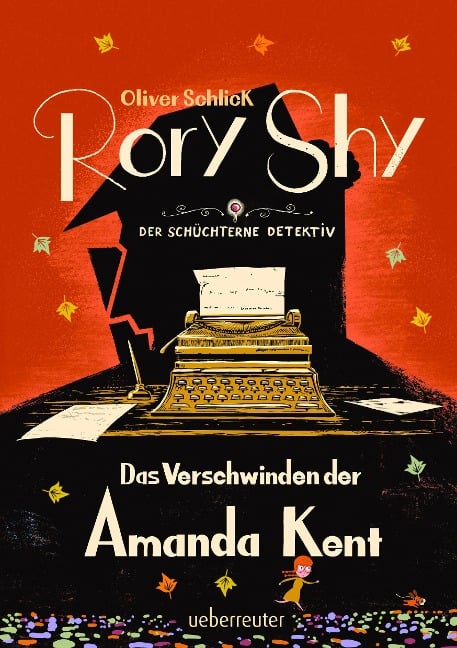 »Rory Shy, der schüchterne Detektiv: Das Verschwinden der Amanda Kent (Band 4)« — UEBERREUTER