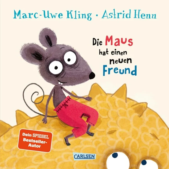 »Die Maus hat einen neuen Freund« — CARLSEN