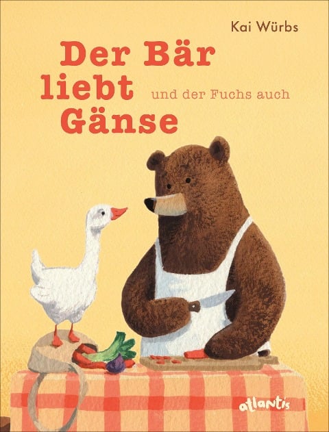 »Der Bär liebt Gänse und der Fuchs auch«  — ATLANTIS