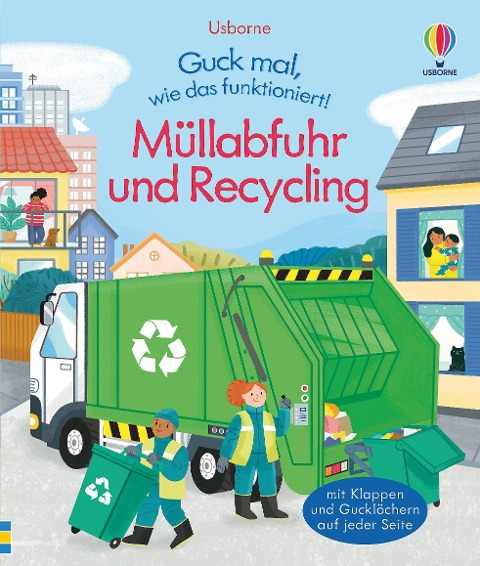»Guck mal, wie das funktioniert! Müllabfuhr und Recycling« — USBORNE