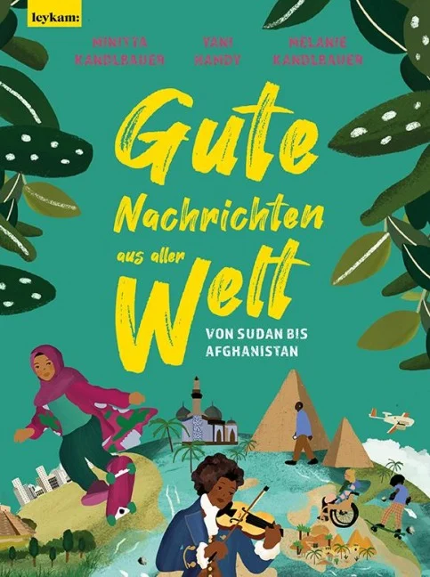 »Gute Nachrichten aus aller Welt« — LEYKAM