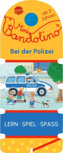 »Mini Bandolino. Bei der Polizei« — ARENA