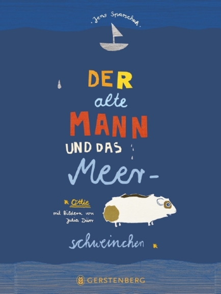 »Der alte Mann und das Meerschweinchen« — Gerstenberg