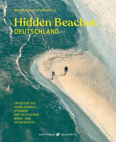 »HIDDEN BEACHES DEUTSCHLAND« — Haffmans & Tolkemitt