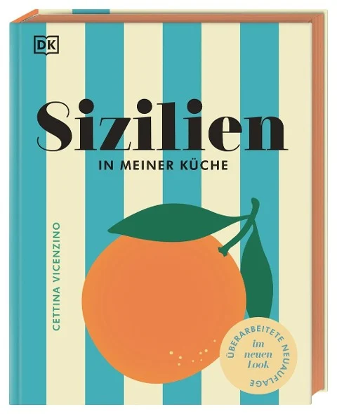 »Sizilien in meiner Küche« — DORLING KINDERSLEY