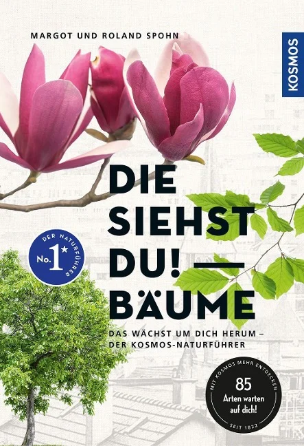 »Die siehst du! Bäume« — FRANCKH-KOSMOS