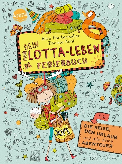 »Dein Lotta-Leben. Ferienbuch« — ARENA