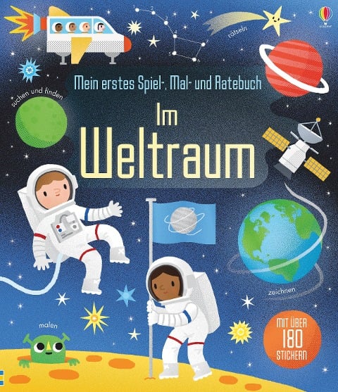 »Mein erstes Spiel-, Mal- und Ratebuch: Im Weltraum« — USBORNE