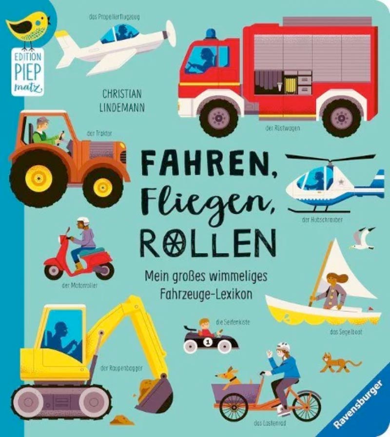 »Edition Piepmatz: Fahren, Fliegen, Rollen« — RAVENSBURGER
