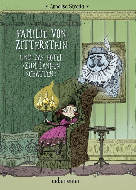 »Familie von Zitterstein und das Hotel "Zum langen Schatten"« — UEBERREUTER