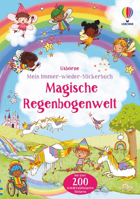 »Mein Immer-wieder-Stickerbuch: Magische Regenbogenwelt« — USBORNE