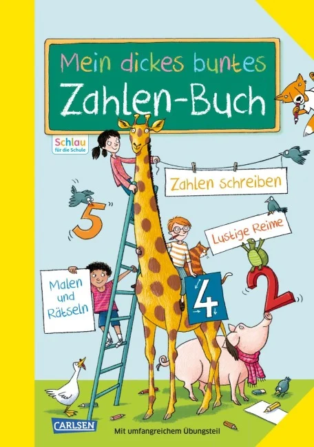 »Schlau für die Schule: Mein dickes buntes Zahlen-Buch« — CARLSEN