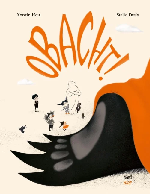 »Obacht!« — NORDSÜD