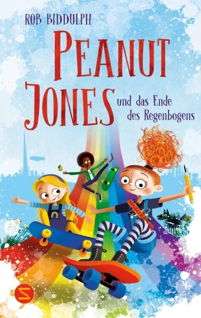 »PEANUT JONES UND DAS ENDE DES REGENBOGENS (BAND 3)« — SCHNEIDERBUCH