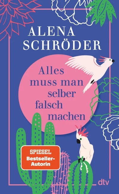 »Alles muss man selber falsch machen« — DTV