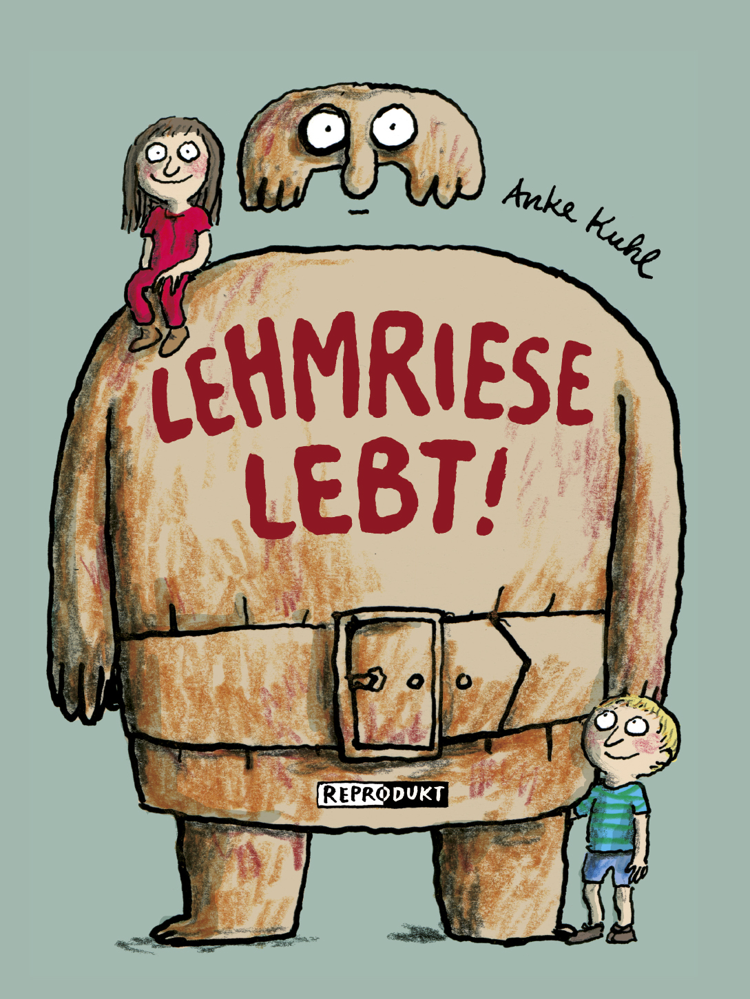 »Lehmriese lebt« - Reprodukt