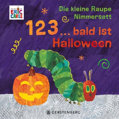 »Die kleine Raupe Nimmersatt - 1, 2, 3 ... bald ist Halloween« — GERSTENBERG