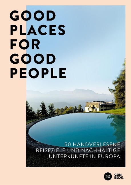 »Good Places for Good People«  — CONBOOK