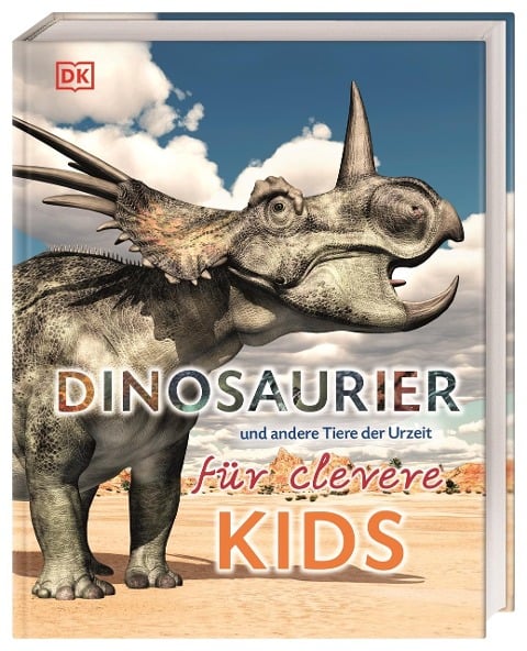 »Dinosaurier und andere Tiere der Urzeit für clevere Kids« — DORLING KINDERSLEY