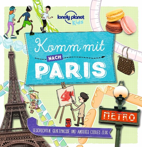 »Komm mit nach Paris«  — LONELY PLANET