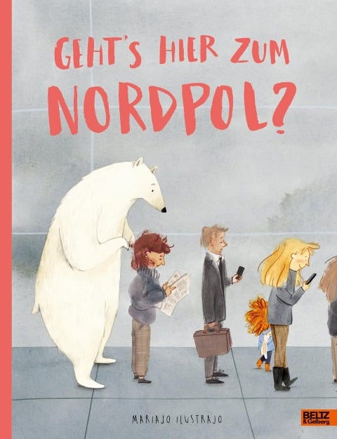 »Geht's hier zum Nordpol?« — JULIUS BELTZ