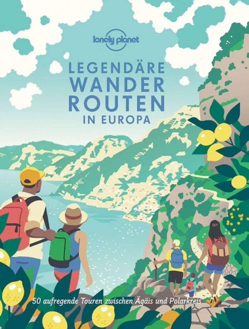 »Lonely Planet Legendäre Wanderrouten Europa« — MAIRDUMONT