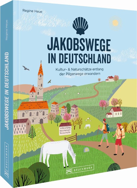 »Jakobswege in Deutschland« — BRUCKMANN