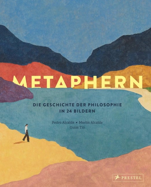 »Metaphern. Die Geschichte der Philosophie in 24 Bildern« — PRESTEL