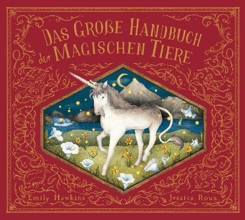 »Das große Handbuch der magischen Tiere« — PRESTEL