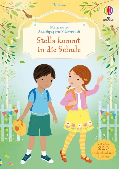 »Mein erstes Anziehpuppen-Stickerbuch: Stella kommt in die Schule« — USBORNE