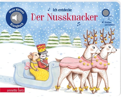 »Ich entdecke Der Nussknacker« — ANNETTE BETZ