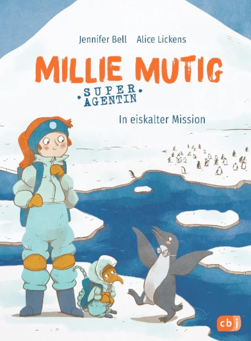 »Millie Mutig, Super-Agentin - In eiskalter Mission« — CBJ