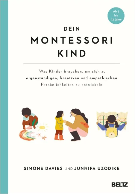 »Dein Montessori Kind« — JULIUS BELTZ