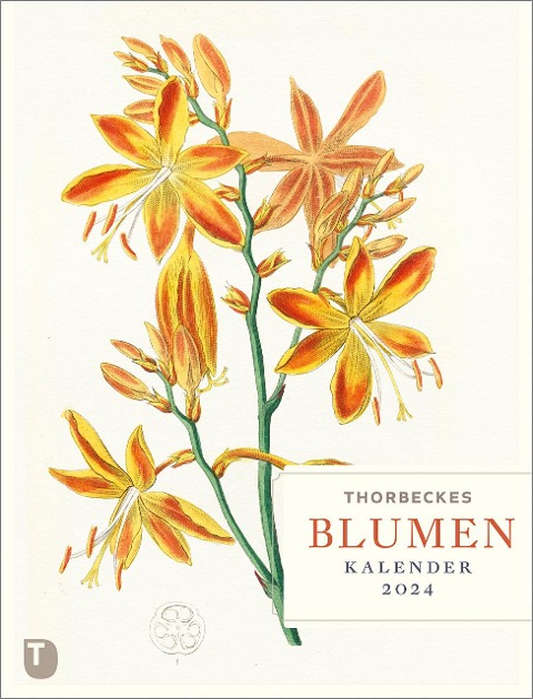 »Thorbeckes Blumen-Kalender 2024« — THORBECKE