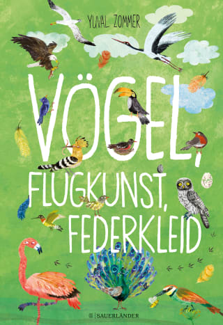 »Vögel, Flugkunst, Federkleid« — FISCHER Sauerländer
