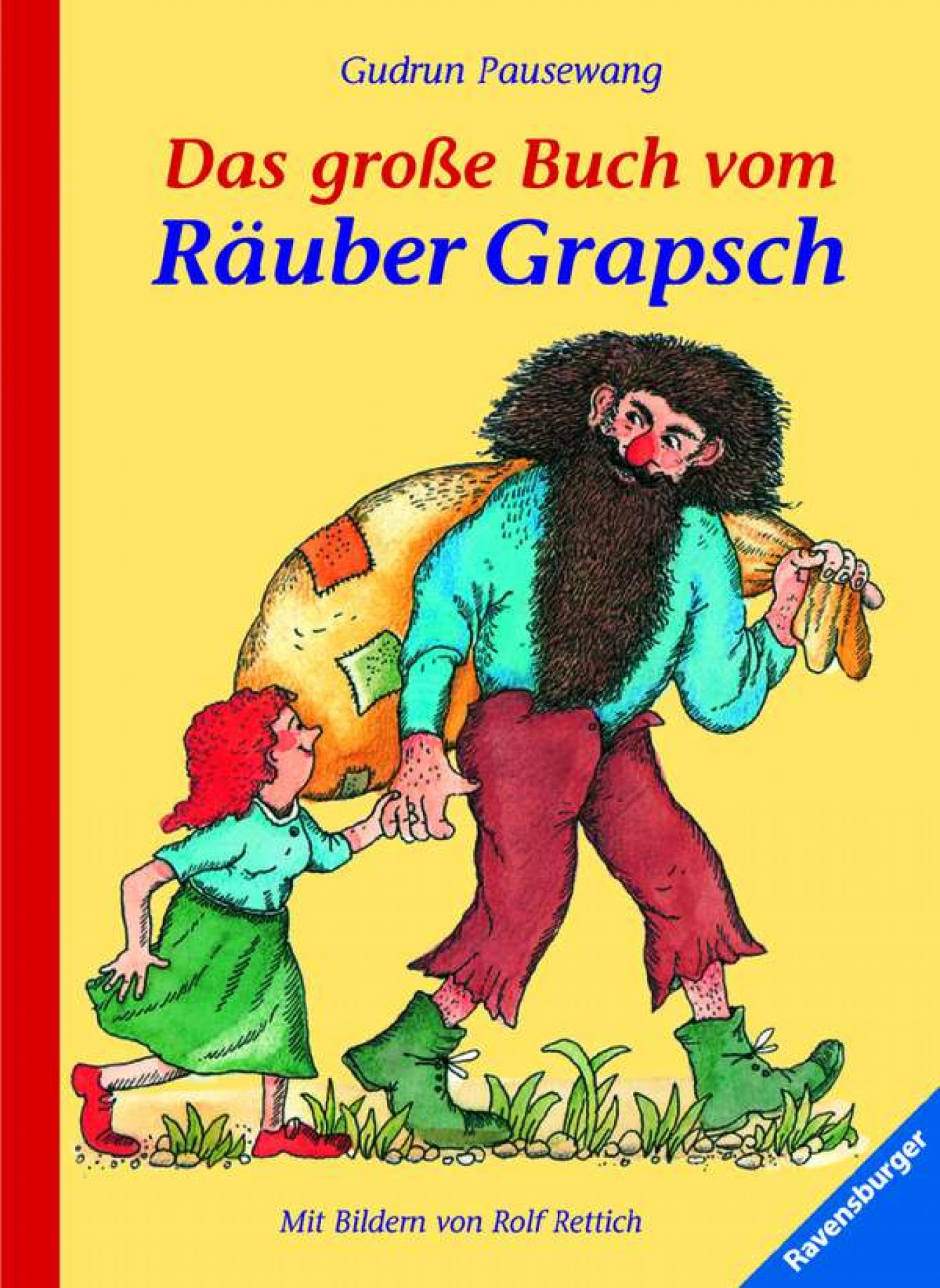 Das Große Buch Vom Räuber Grapsch